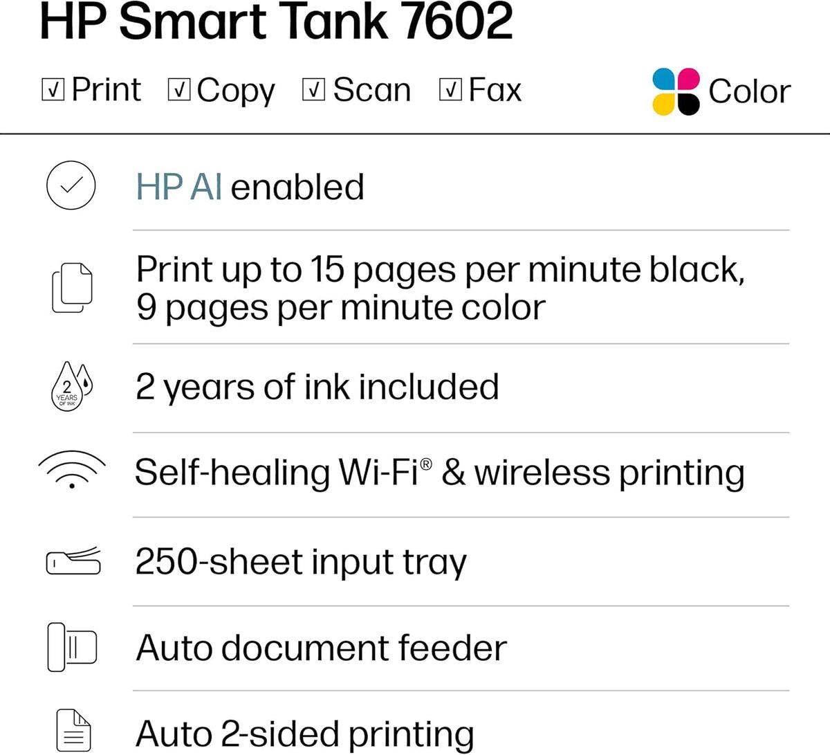 HP Smart Tank 7602 Wireless All-in-One Ink Tank Printer, Scanner, Copier with 2 Years of Ink Included, Best-for-Home Office, Cartridge-Free